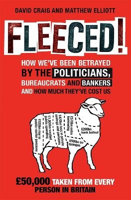 Fleeced! - David Craig, Matthew Elliot