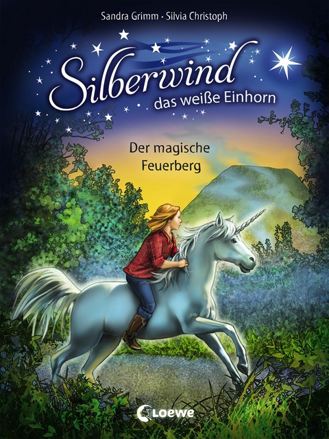 Silberwind, das wei&szlig;e Einhorn (Band 2) - Der magische Feuerberg - Sandra Grimm
