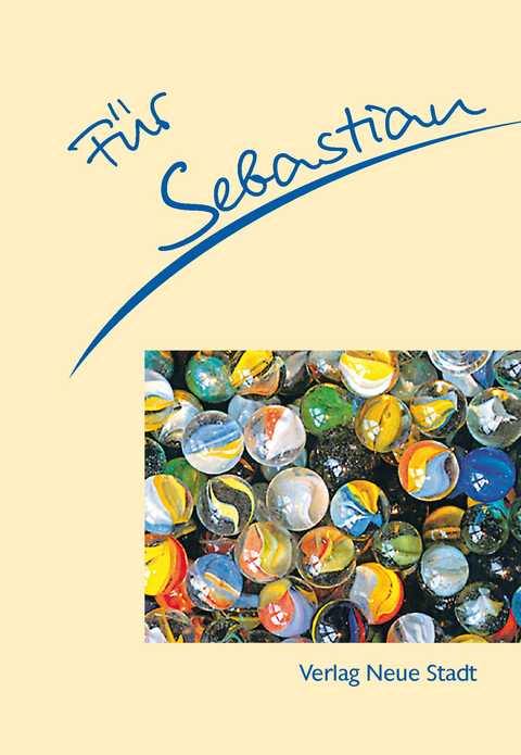 F&uuml;r Sebastian - Stephan Schaefer