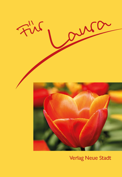 F&uuml;r Laura - Stephan Schaefer