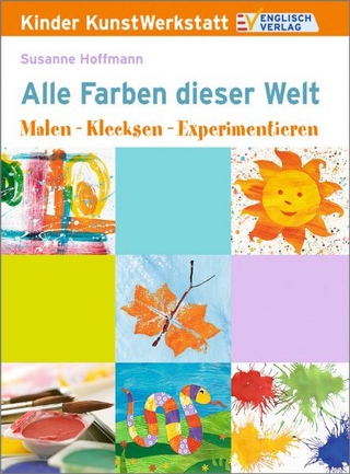 Alle Farben dieser Welt