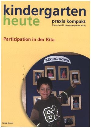 So geht's - Partizipation in der Kita - Michael Regner, Franziska Schubert-Suffrian, Monika Saggau