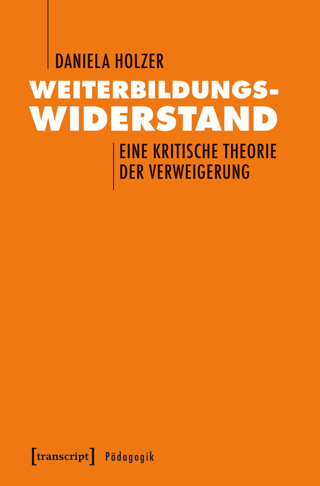 Weiterbildungswiderstand -  Daniela Holzer