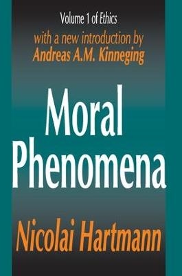 Moral Phenomena - Nicolai Hartmann