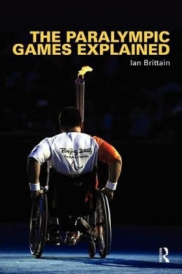 The Paralympic Games Explained - Ian Brittain
