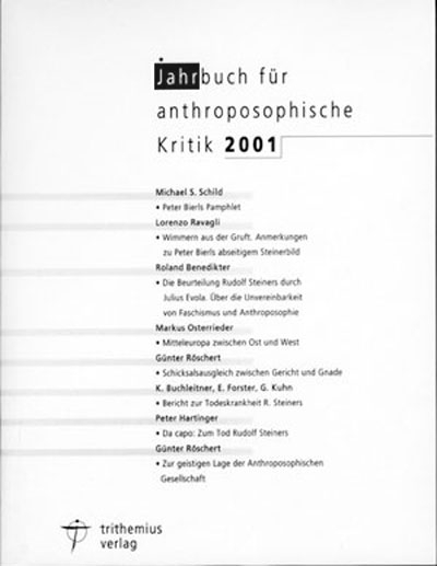 Jahrbuch f&uuml;r Anthroposophische Kritik 2001 - 