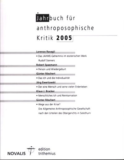 Jahrbuch f&uuml;r Anthroposophische Kritik 2005 - 