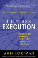Ruthless Execution - Amir Hartman