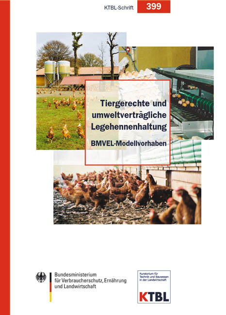 Tiergerechte und umweltvertr&auml;gliche Legehennenhaltung - 