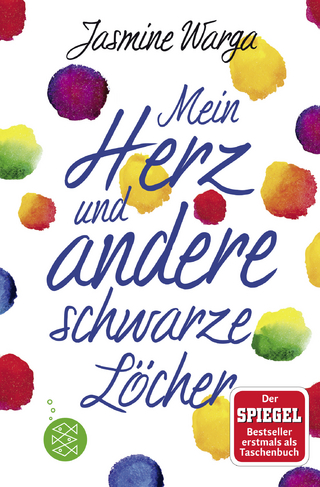 Mein Herz und andere schwarze Löcher