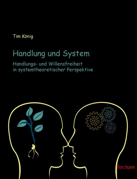 Handlung und System - Tim K&ouml;nig