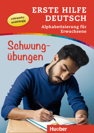 Erste Hilfe Deutsch – Alphabetisierung für Erwachsene – Schwungübungen