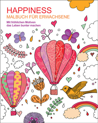 Malen und entspannen: Happiness