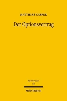 Der Optionsvertrag - Matthias Casper