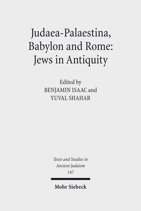 Judaea-Palaestina, Babylon and Rome: Jews in Antiquity - 