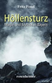 H&ouml;llensturz - Fritz Fenzl