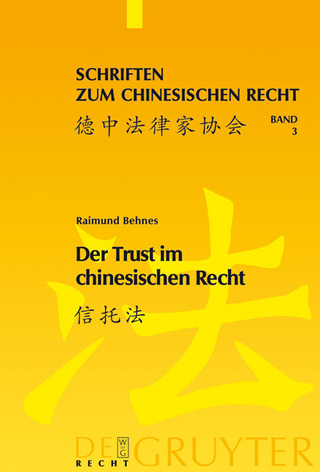 Der Trust im chinesischen Recht