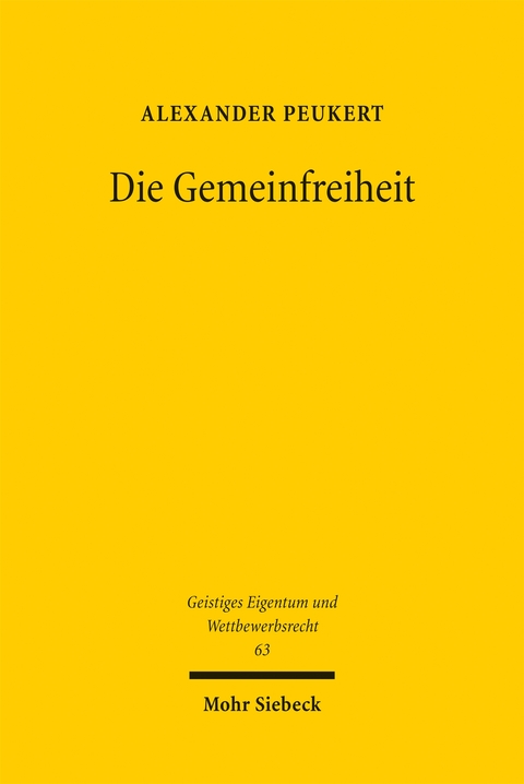 Die Gemeinfreiheit - Alexander Peukert