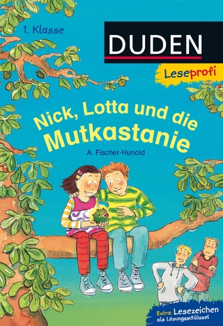 Leseprofi – Nick, Lotta und die Mutkastanie, 1. Klasse