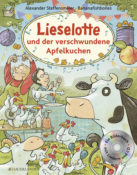 Lieselotte und der verschwundene Apfelkuchen Buch mit CD - Alexander Steffensmeier