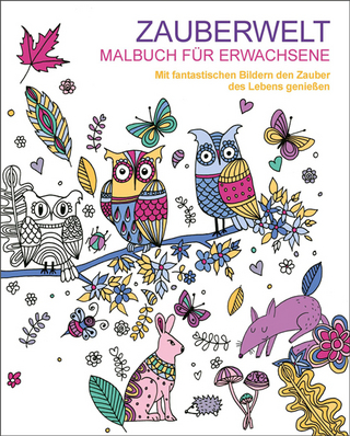 Malen und entspannen: Zauberwelt