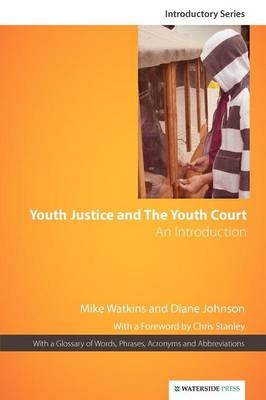 Youth Justice and the Youth Court
