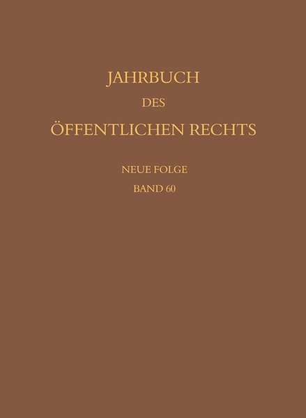 Jahrbuch des &ouml;ffentlichen Rechts der Gegenwart. Neue Folge - 