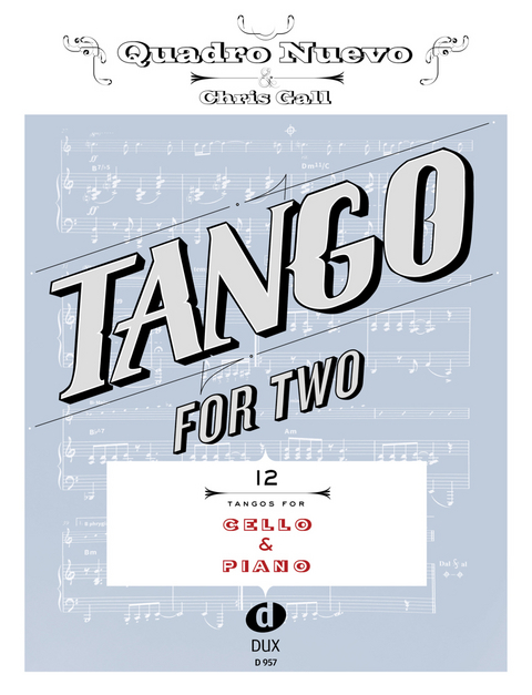 Tango For Two -  Quadro Nuevo,  Chris Gall