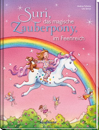 Suri, das magische Zauberpony, im Feenreich