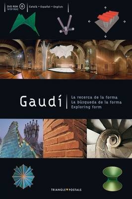 Gaudi, Exploring Form - Daniel Giralt-Miracle, City of Barcelona Museu d'Historia de la Ciutat