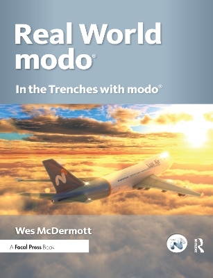 Real World Modo: The Authorized Guide