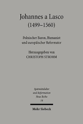 Johannes a Lasco (1499-1560) - 