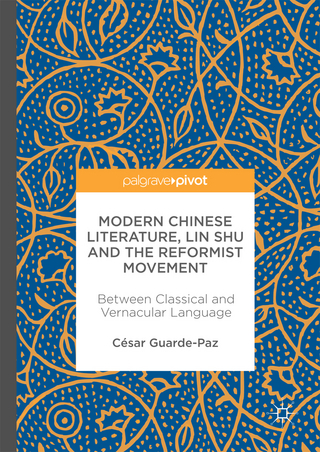 Modern Chinese Literature, Lin Shu and the Reformist Movement