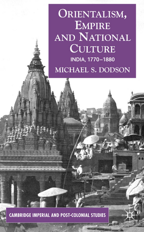 Orientalism, Empire, and National Culture - M. Dodson