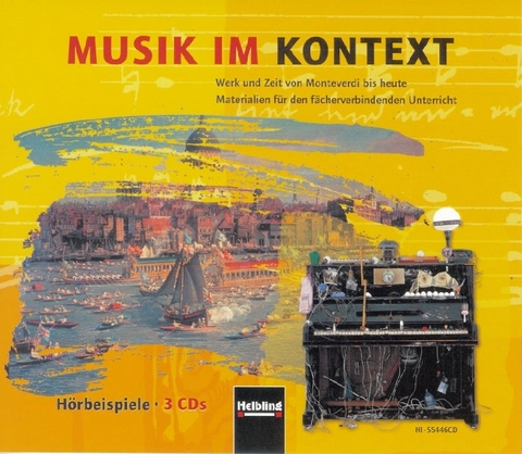 Musik im Kontext. 3 AudioCDs. LIEFERBAR MIT NEUER ISBN 978-3-86227-003-3 - Ursel Lindner, Wieland Schmid