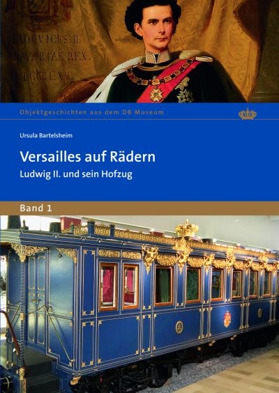 Versailles auf R&auml;dern - Ursula Bartelsheim
