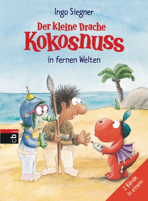 Der kleine Drache Kokosnuss in fernen Welten - Ingo Siegner