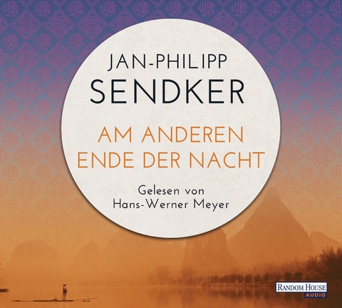 Am anderen Ende der Nacht - Jan-Philipp Sendker