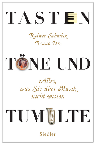 Tasten, Töne und Tumulte