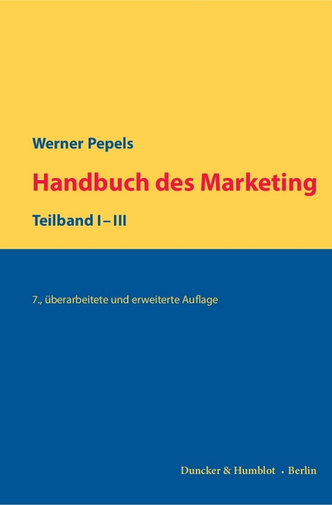 Handbuch des Marketing. - Werner Pepels