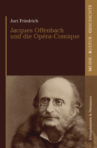 Jacques Offenbach und die Opéra-Comique