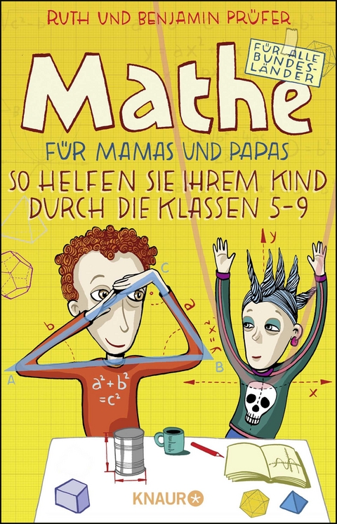 Mathe f&uuml;r Mamas und Papas - Benjamin Pr&uuml;fer, Ruth Pr&uuml;fer
