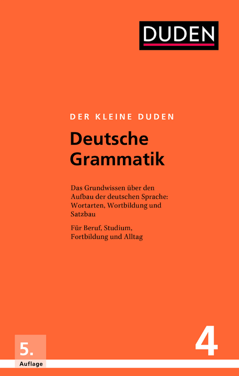 Der kleine Duden – Deutsche Grammatik - Rudolf Hoberg, Ursula Hoberg
