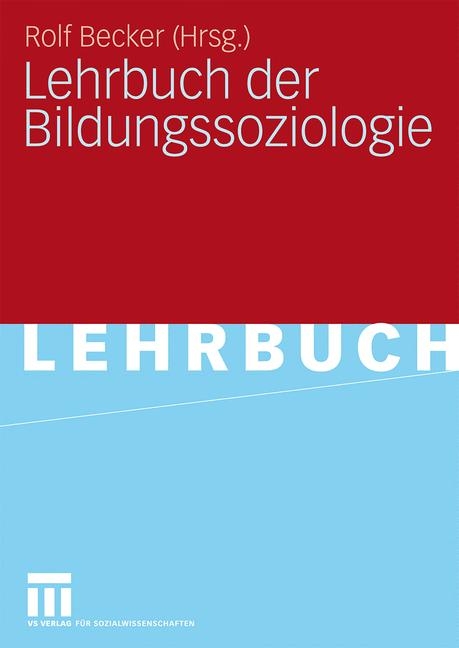 Lehrbuch der Bildungssoziologie - 