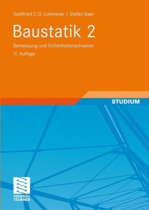 Baustatik 2 - Gottfried C O Lohmeyer, Stefan Baar