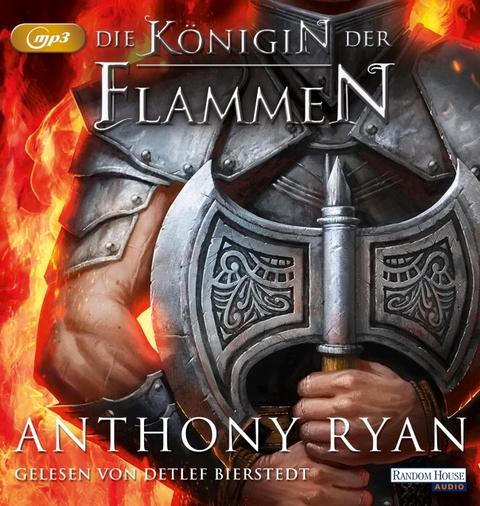 Die K&ouml;nigin der Flammen - Anthony Ryan