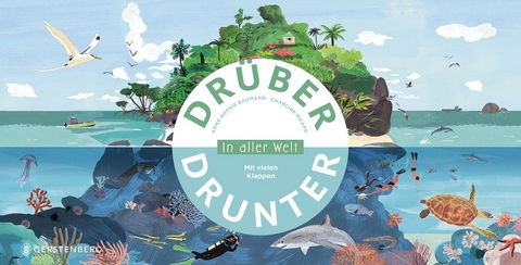 Dr&uuml;ber & drunter - In aller Welt - Anne-Sophie Baumann