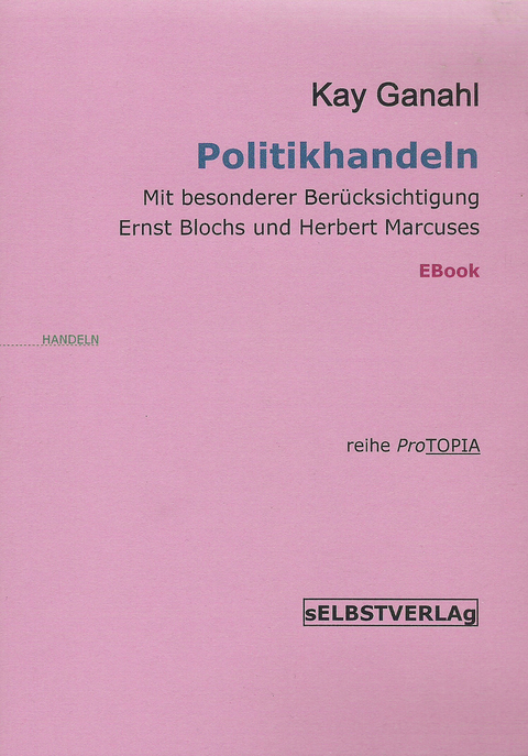 Politikhandeln - Kay Ganahl