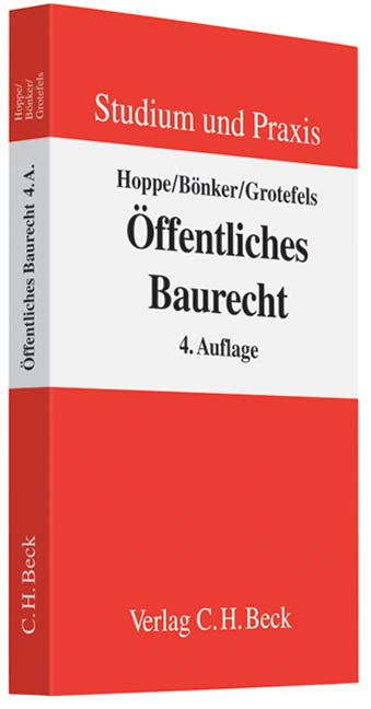 &Ouml;ffentliches Baurecht - Werner Hoppe, Christian B&ouml;nker, Susan Grotefels