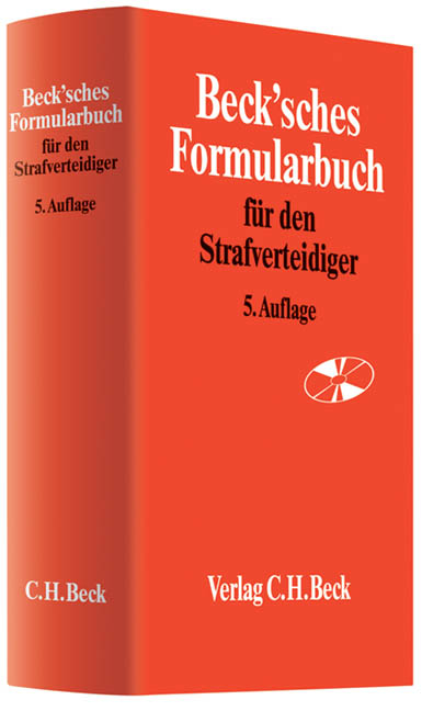 Beck'sches Formularbuch f&uuml;r den Strafverteidiger - 